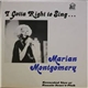 Marian Montgomery - I Gotta Right To Sing...